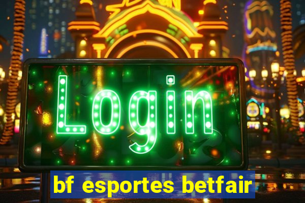 bf esportes betfair